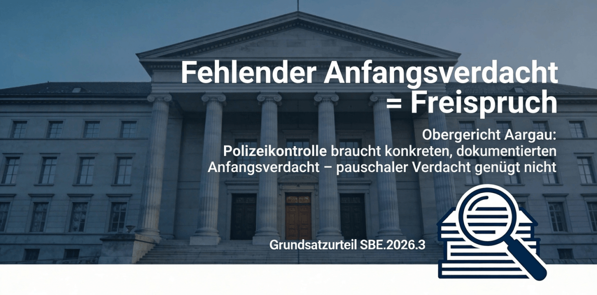 Fehlender Anfangsverdacht führt zu Freispruch